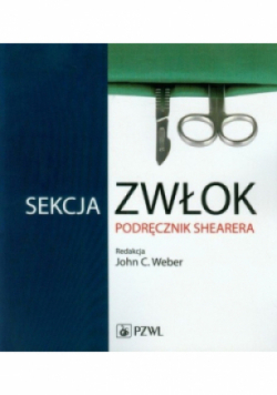 Sekcja zwłok Podręcznik Shearera