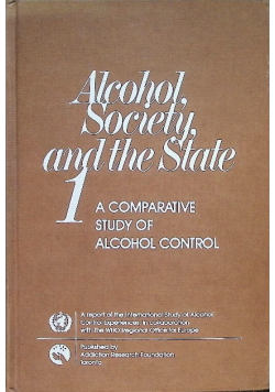 Alcohol, society and the state