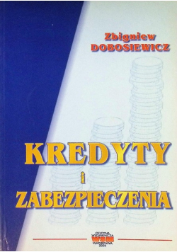 Kredyty i zabezpieczenia