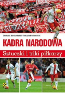 Kadra narodowa Sztuczki i triki piłkarzy