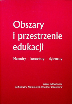 Obszary i przestrzenie edukacji