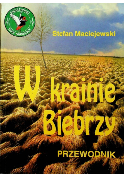 W krainie biebrzy przewodnik
