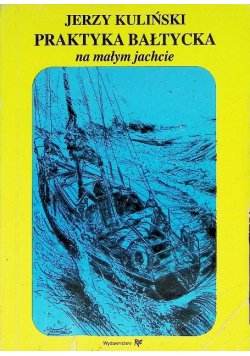 Praktyka Bałtycka na małym jachcie