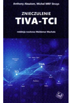 Znieczulenie Tiva-Tci