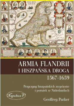 Armia Flandrii i Hiszpańska Droga 1567-1659