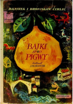 Bajki spod Pigwy