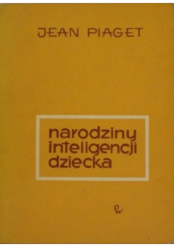 Narodziny inteligencji dziecka