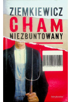 Cham niezbuntowany