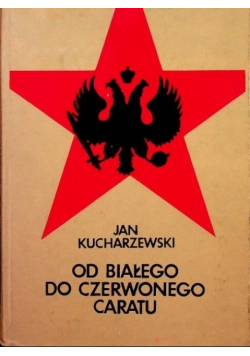Od białego do czerwonego caratu
