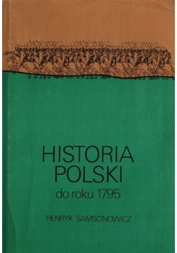 Historia Polski do roku 1795