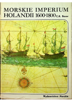 Morskie imperium Holandii 1600-1800