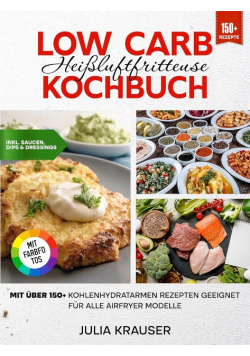 Low Carb Heissluftfritteuse Kochbuch