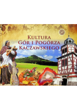 Kultura gór i pogórza Kaczawskiego