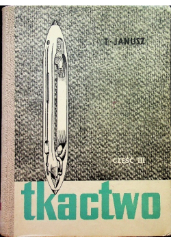 Tkactwo Część III