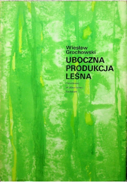 Uboczna produkcja leśna