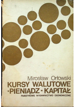 Kursy walutowe pieniądz kapitał