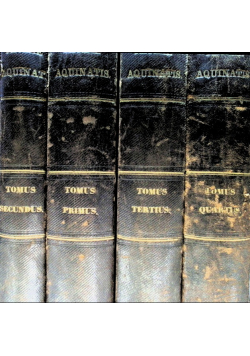 Divi Thomae Aquinatis Summa Theologica Tom 1 do 4 1864 r.