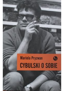 Cybulski o sobie