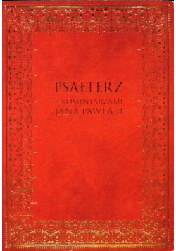 Psałterz z komentarzami Jana Pawła II