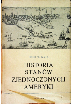 Historia Stanów Zjednoczonych Ameryki