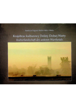 Krajobraz kulturowy Doliny Dolnej Warty