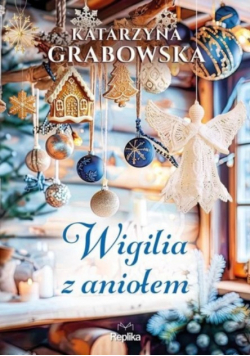 Wigilia z aniołem, (ilustrowanene brzegi)