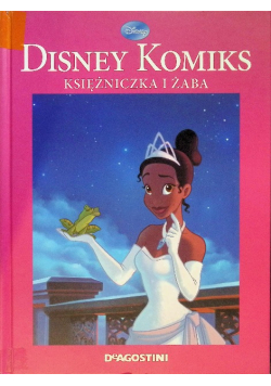 Disney Komiks Księżniczka i żaba