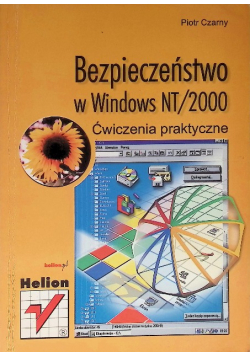 Bezpieczenstwo w Windows NT 2000 Cwiczenia praktyczne