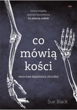 Co mówią kości