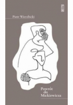 Powrót do Mickiewicza