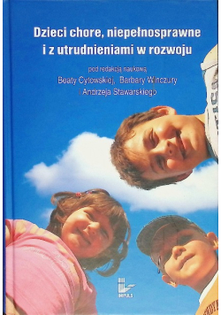 Dzieci chore, niepełnosprawne i z utrudnieniami w rozwoju