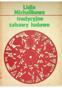 Tradycyjne zabawy ludowe