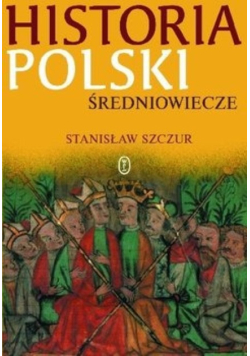 Historia Polski średniowiecze