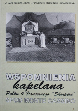 Wspomnienia kapelana pułku 4 pancernego Skorpion spod Monte Cassino