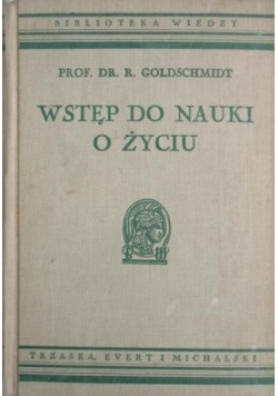 Wstęp do nauki o życiu 1938 r