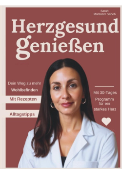 Herzgesund geniesen