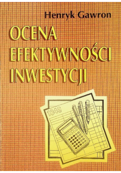 Ocena efektywności inwestycji