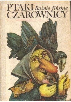 Ptaki czarownicy Baśnie fińskie