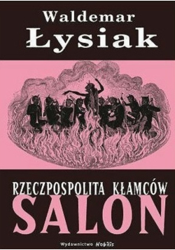 Rzeczpospolita kłamców salon
