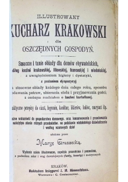 Ilustrowany Kucharz Krakowski dla oszczędnych gospodyń, 1898 r.