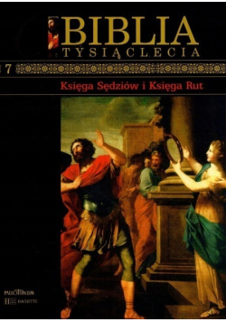 Biblia Tysiąclecia Tom 7 Księga Sędziów i Księga Rut