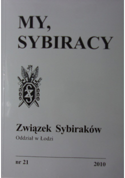 My, Sybiracy nr. 21 / 11