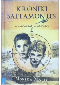 Kroniki Saltamontes Ucieczka z mroku