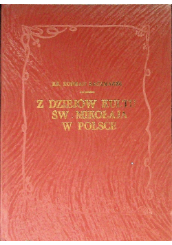 Z dziejów kultu św Mikołaja w Polsce