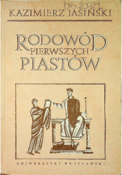 Rodowód pierwszych Piastów