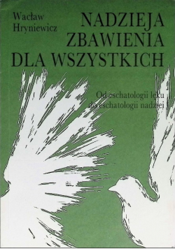 Nadzieja zbawienia dla wszystkich