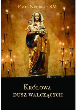 Królowa dusz walczących