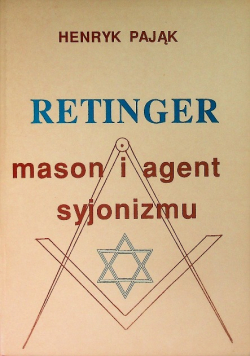 Retinger mason i agent syjonizmu