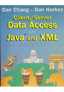 Client/Server Data Access With Java and XML