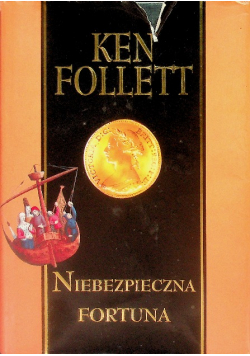 Niebezpieczna fortuna